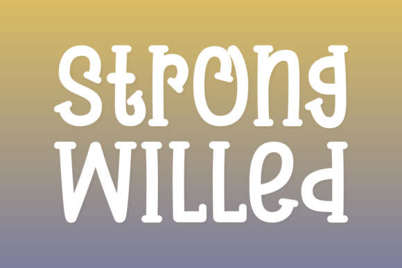 Download Strong Willed - Premium Resources